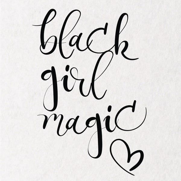 Black Lives Matter: Black Girl Magic III by Nikki Chu