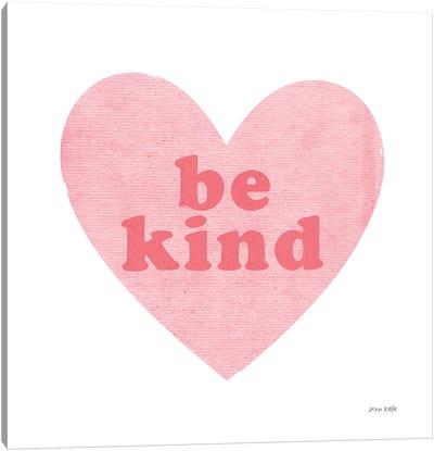 Be Kind Heart Canvas Art Print - Ann Kelle