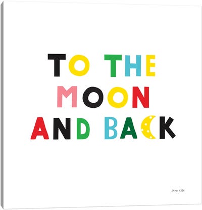 To the Moon and Back Canvas Art Print - Ann Kelle