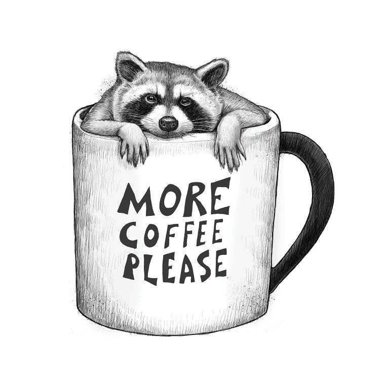 More Coffee Please