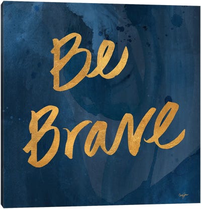 Brave Yourself II Canvas Art Print - Blue & Gold Art
