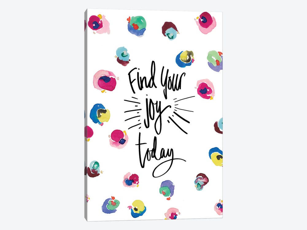 Find Your Joy by Nola James 1-piece Canvas Artwork