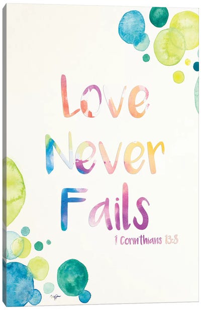Love Never Fails Canvas Art Print
