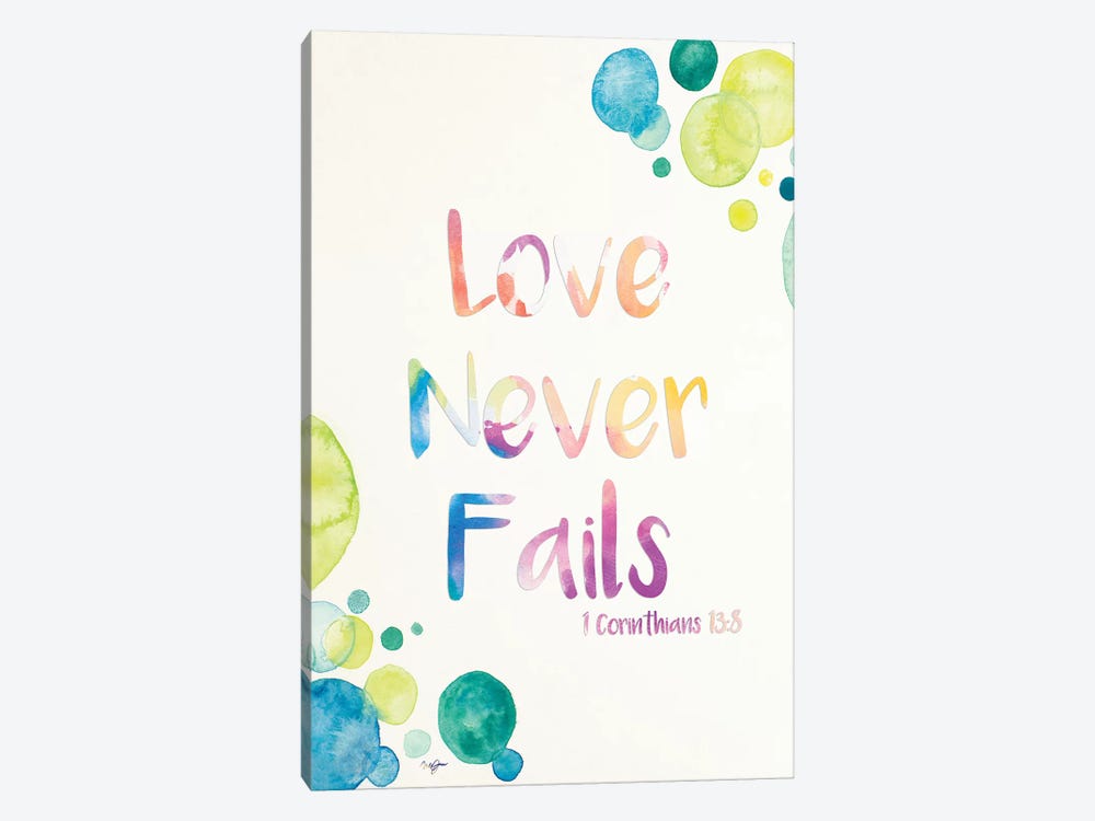 Love Never Fails by Nola James 1-piece Canvas Art