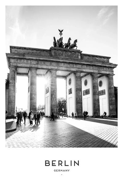 The Brandenburg Gate: Berlin Germany Black And White by Naomi Davies