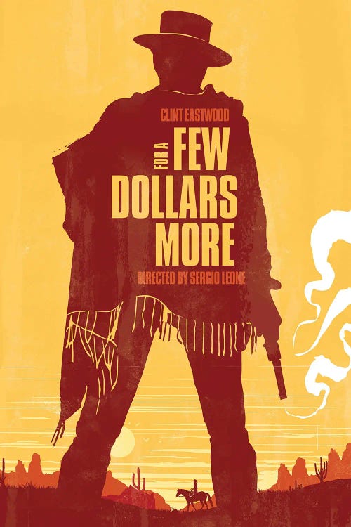 A Few Dollars More Movie Art by 2Toastdesign wall art