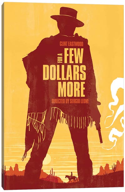 A Few Dollars More Movie Art Canvas Art Print - Westerns