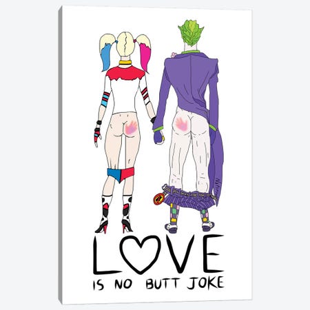 Love Is No Butt Joke Canvas Print #NOT31} by Notsniw Art Art Print
