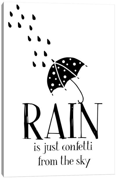 Rain Is Just Confetti From The Sky Canvas Art Print - Nordic Print Studio