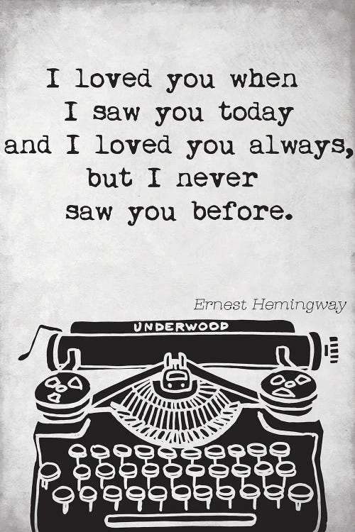 Ernest Hemingway Quote