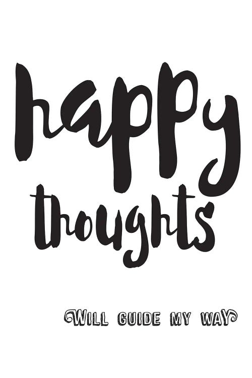 Happy Thoughts Inspirational