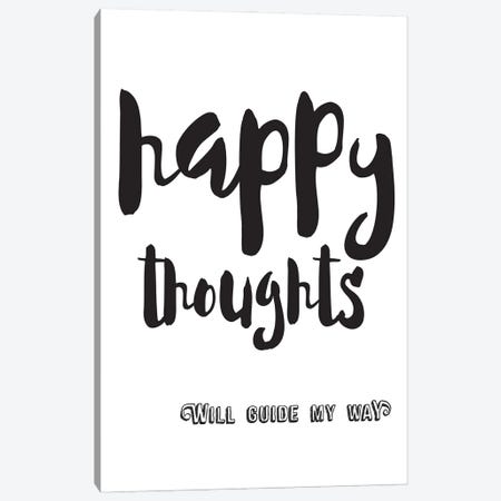 Happy Thoughts Inspirational Canvas Print #NPS45} by Nordic Print Studio Canvas Print