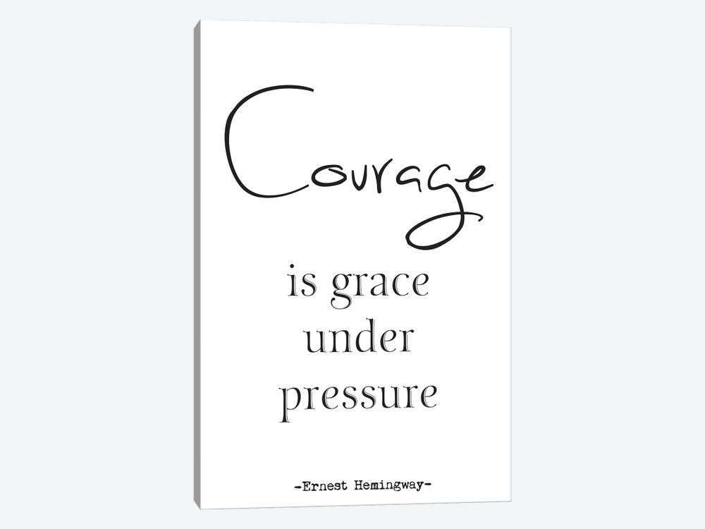Courage - Ernest Hemingway Quote by Nordic Print Studio 1-piece Canvas Wall Art