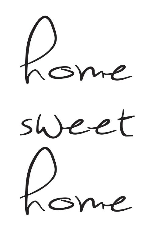 Home Sweet Home - Minimalist Calligraphy