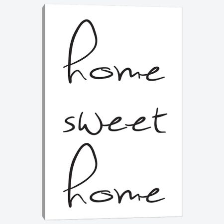 Home Sweet Home - Minimalist Calligraphy Canvas Print #NPS58} by Nordic Print Studio Canvas Print