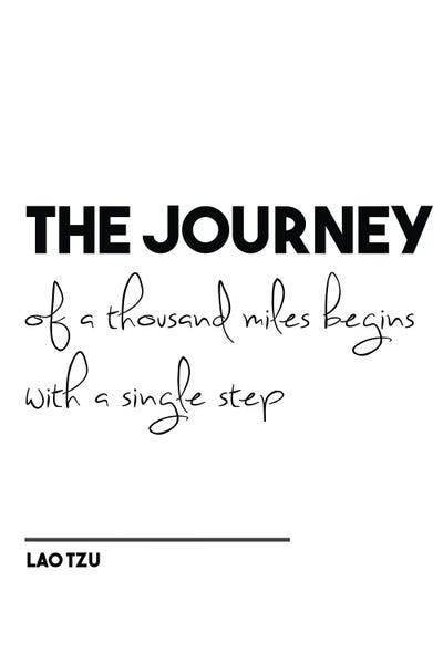 Adventure: The Journey - Lao Tzu Quote by Nordic Print Studio
