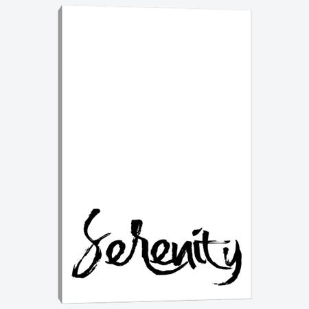 Serenity Inspirational Minimalist Calligraphy Canvas Print #NPS75} by Nordic Print Studio Canvas Wall Art
