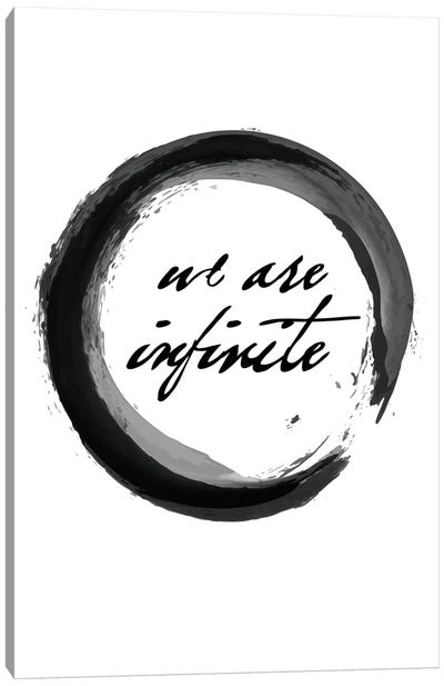 We Are Infinite - Minimalist Calligraphy Canvas Art Print - Nordic Print Studio