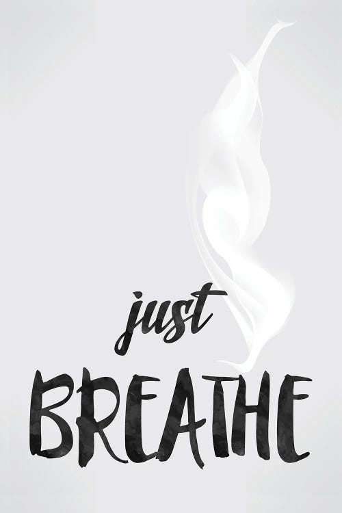 Just Breathe - Inspirational by Nordic Print Studio wall art