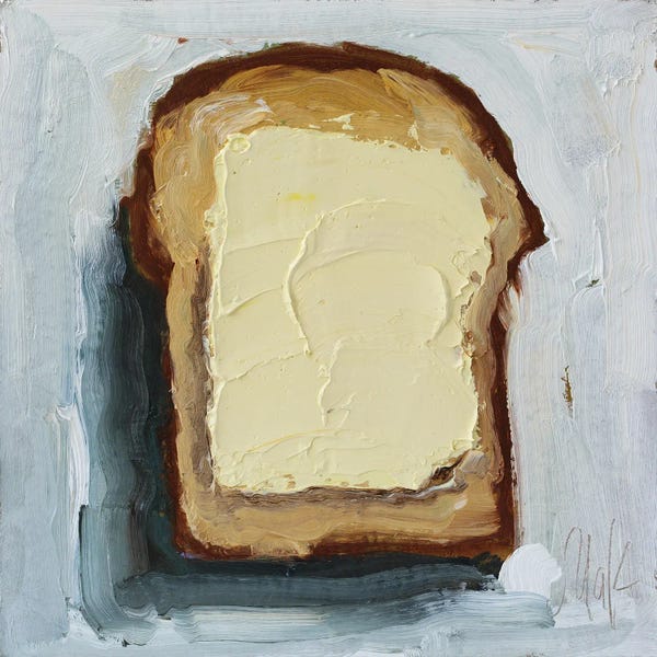 Bread: Toast With Butter by Nataly Mak