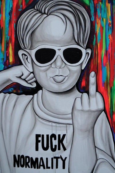 Art With Attitude: Fuck Normality by Natmir Lura