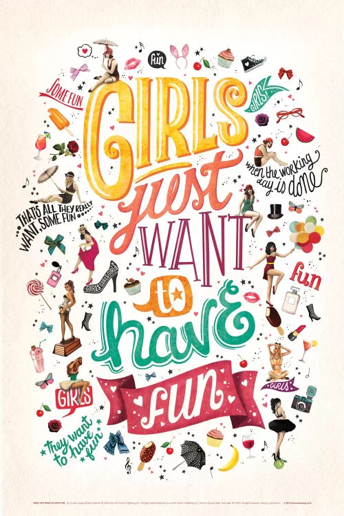 Girls Just Want To Have Fun