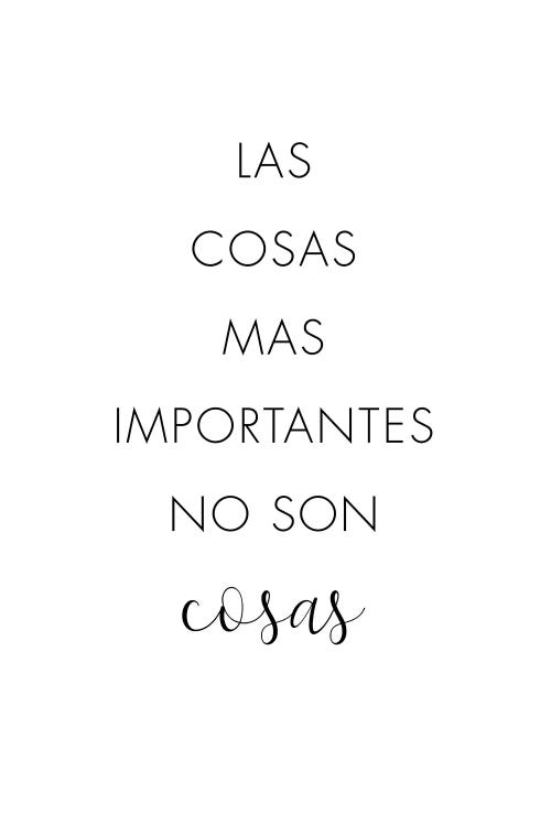 Las Cosas Mas Importantes No Son Cosas