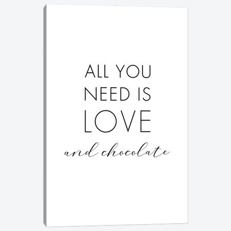 All You Need Is Love And Chocolate Canvas Print #NUV317} by Nouveau Prints Canvas Art Print