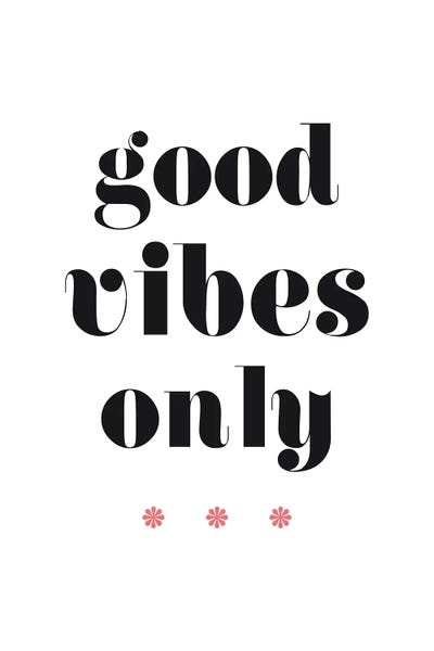 Zen Bedroom: Good Vibes Only by Nouveau Prints