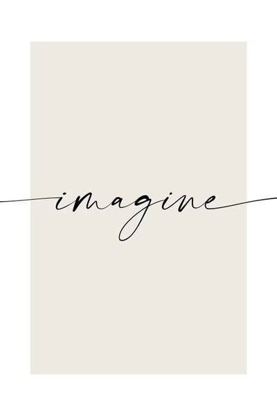 Minimalist Quotes: Imagine by Nouveau Prints