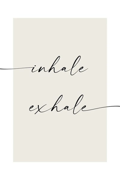 Inspirational Office: Inhale Exhale by Nouveau Prints