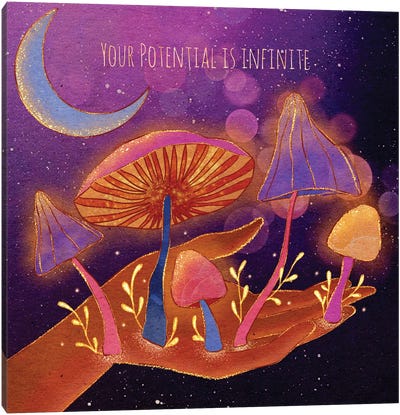 Your Potential Is Infinite Canvas Art Print - Mushroom Art