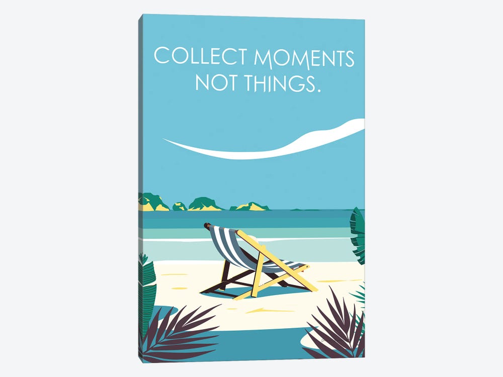 Collect Moments, Not Things by Omar Escalante 1-piece Canvas Wall Art
