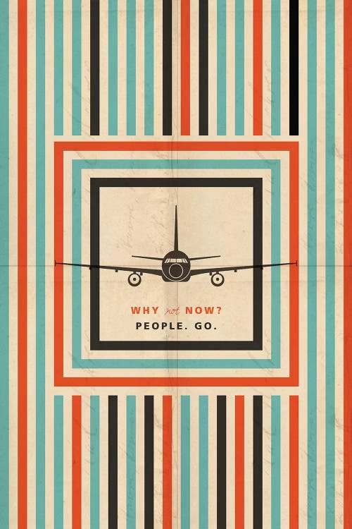 Why Not Now? Travel Poster