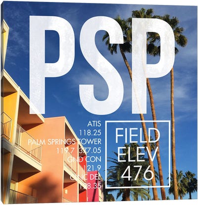 PSP Live Canvas Art Print - Palm Springs Art
