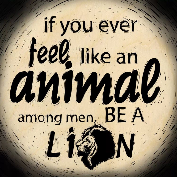 Be A Lion