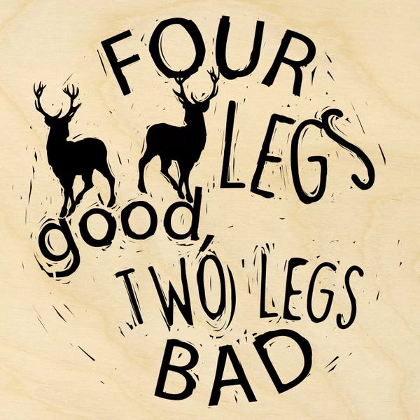 Four Legs Good