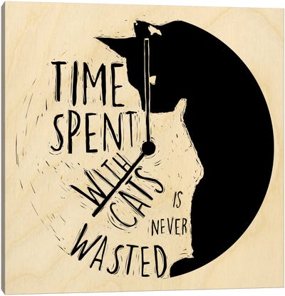 Time Spent With Cats Is Never Wasted Canvas Art Print - Black Cat Art