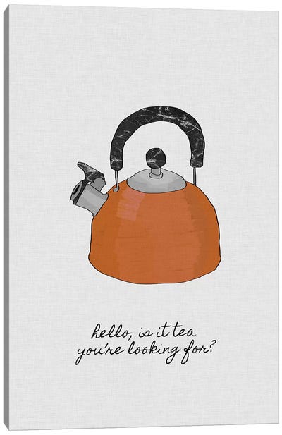 Hello Is It Tea You're Looking For? Canvas Art Print - Minimalist Kitchen Art