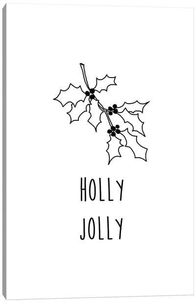 Holly Jolly B&W Canvas Art Print - Christmas Art