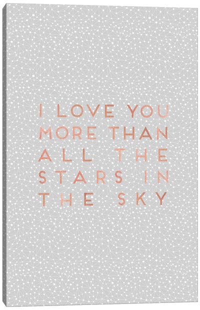 I Love You More Than… Canvas Art Print - Love Typography