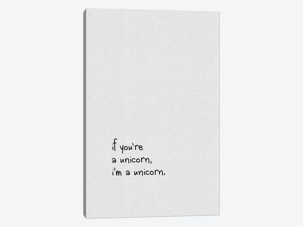 If You're A Unicorn by Orara Studio 1-piece Canvas Art Print