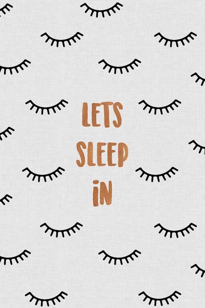 Sleeping & Napping: Lets Sleep In by Orara Studio