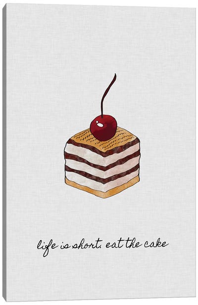 Life Is Short Canvas Art Print - Cake & Cupcake Art