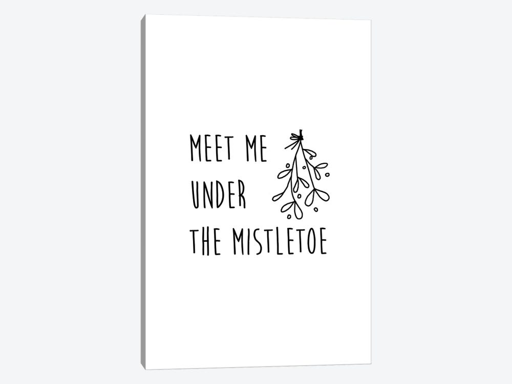 Meet Me Under The Mistletoe B&W by Orara Studio 1-piece Art Print
