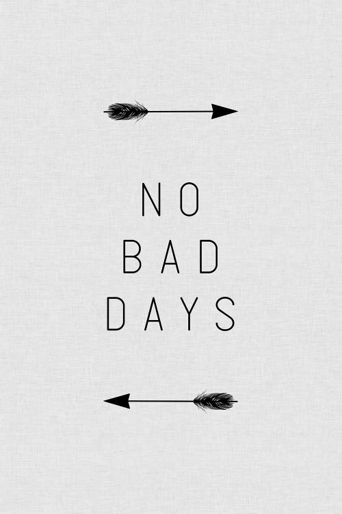 No Bad Days Arrow