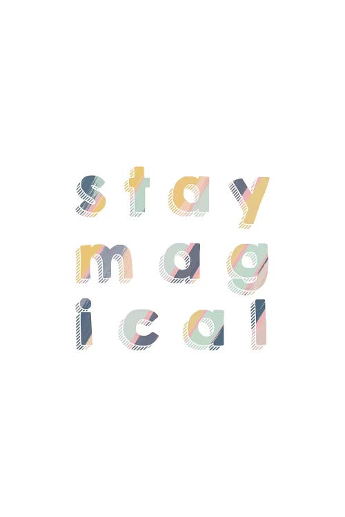 Stay Magical