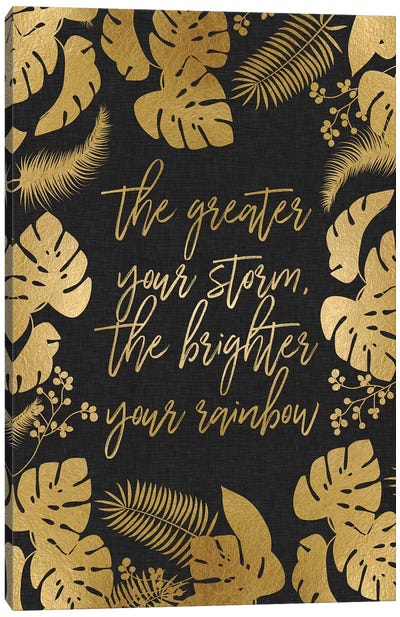 The Greater Your Storm Canvas Art Print - Wisdom Art