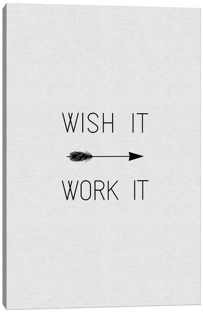 Wish It Work It Arrow Canvas Art Print - Minimalist Quotes