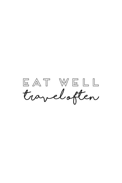 Eat Well Travel Often by Orara Studio wall art